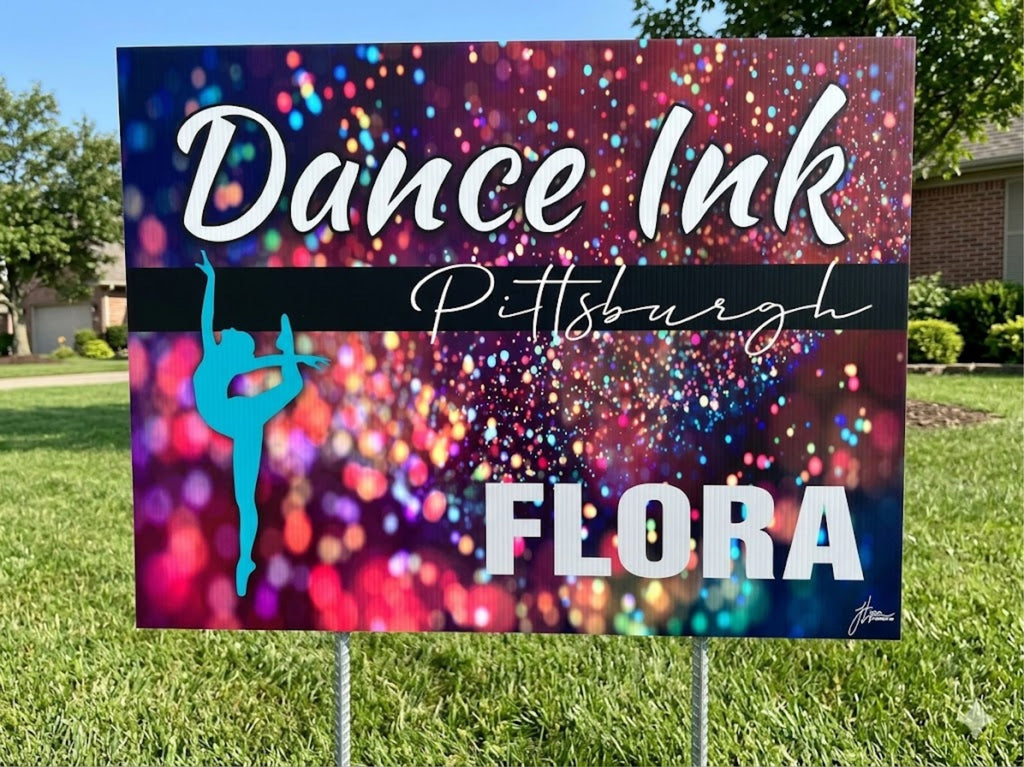 Custom Dance Ink Yard Sign with Stakes